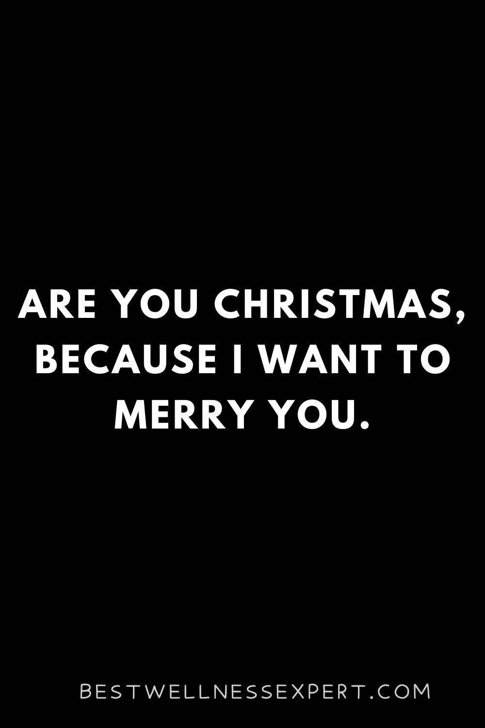 90+ Best Christmas Pick Up Lines